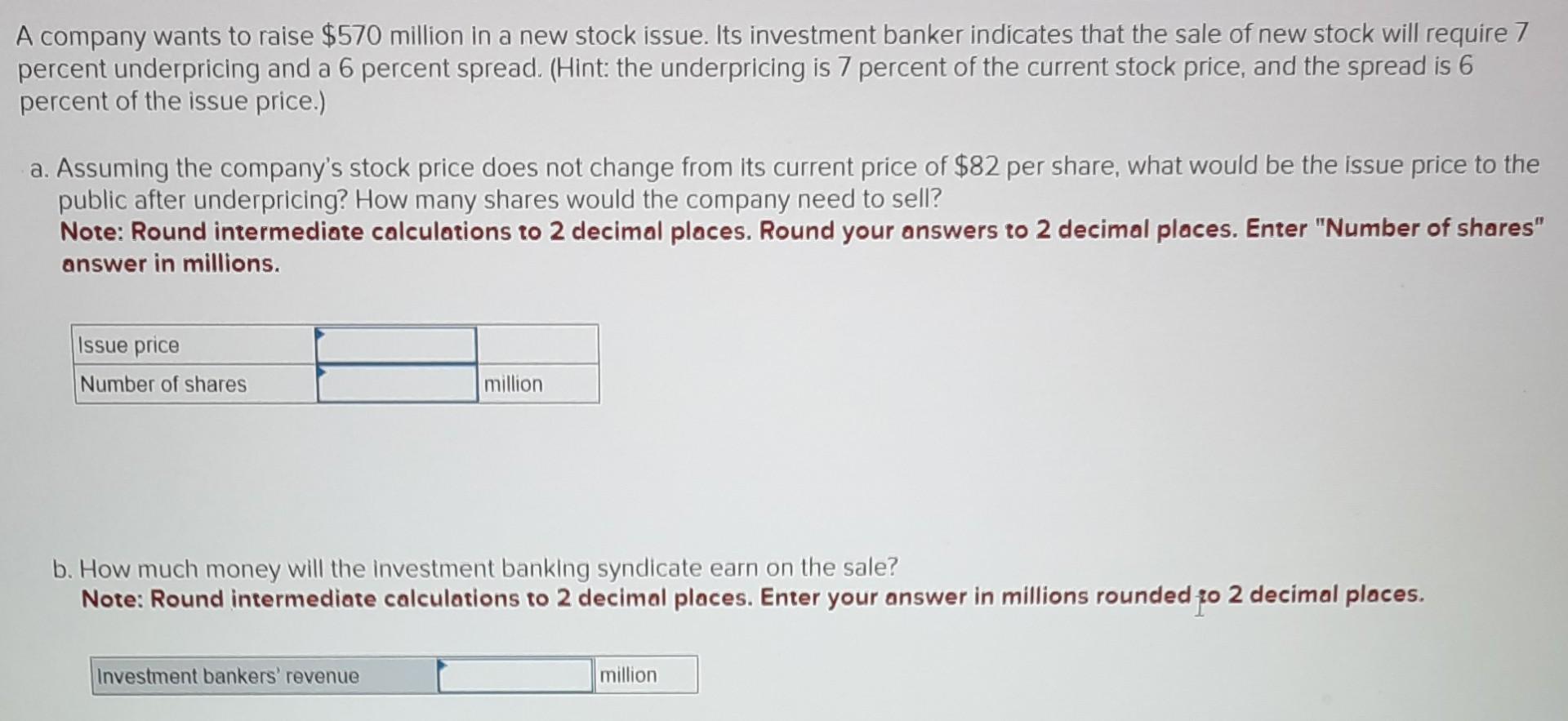 Solved A Company Wants To Raise 570 Million In A New Stock Chegg solved-a-company-wants-to-raise-570-million-in-a-new-stock-chegg