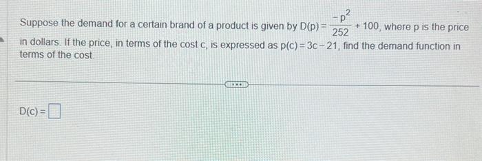 Solved Suppose the demand for a certain brand of a product | Chegg.com