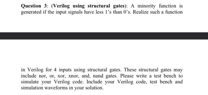 Solved Question 3 Verilog Using Structural Gates A Chegg