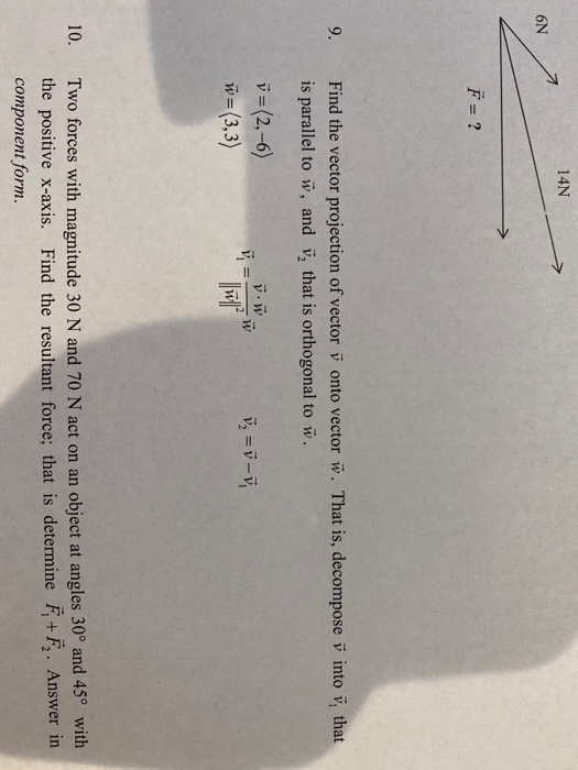 Solved 14n On F 9 Find The Vector Projection Of Vect Chegg Com