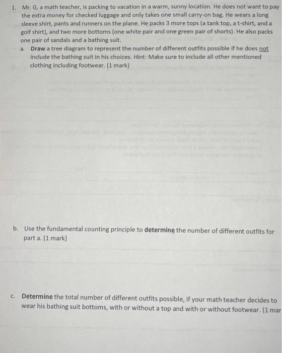 Solved 1. Mr. G, a math teacher, is packing to vacation in a | Chegg.com