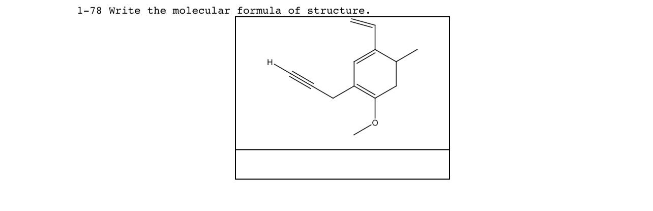 Solved Write the molecula formula of structure. | Chegg.com