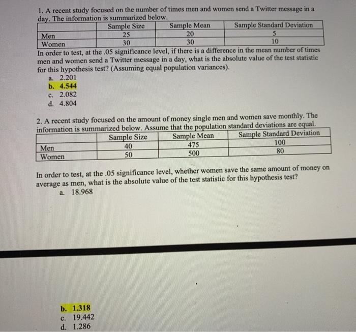 Solved 1. A recent study focused on the number of times men