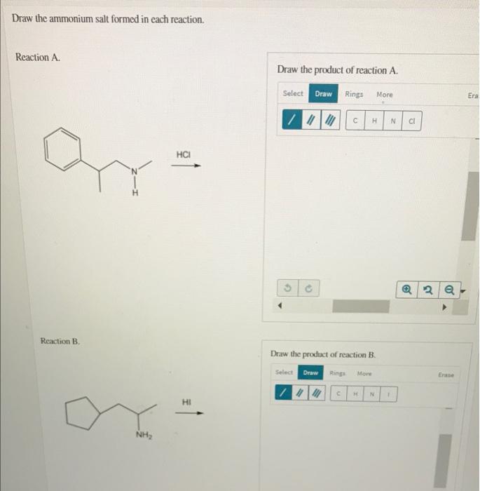 Solved Draw the ammonium salt formed in each reaction.