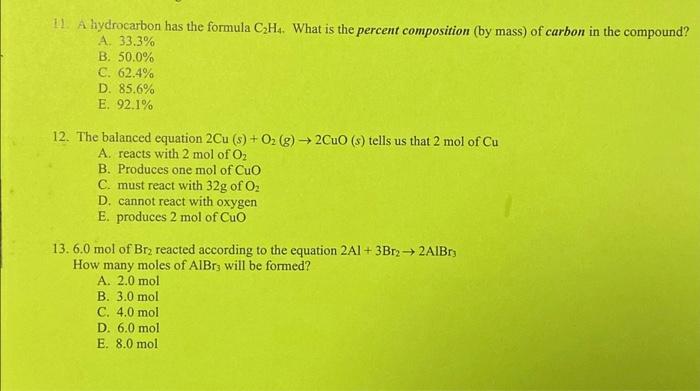 Solved 11. A hydrocarbon has the formula C2H4. What is the Chegg