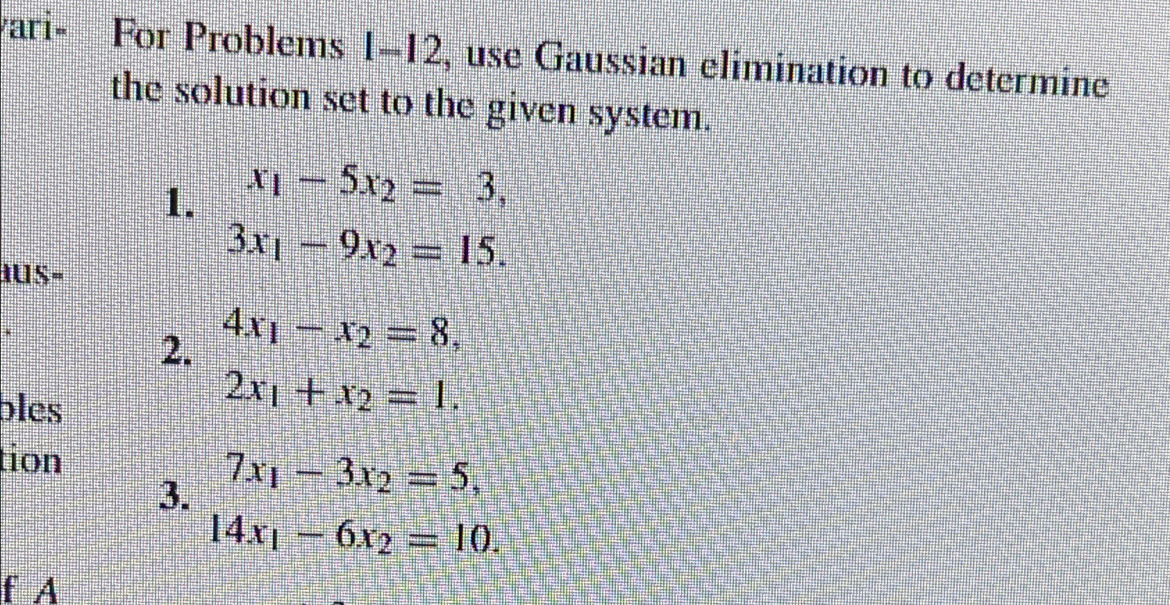 Solved For Problems 1-12, ﻿use Gaussian elimination to | Chegg.com