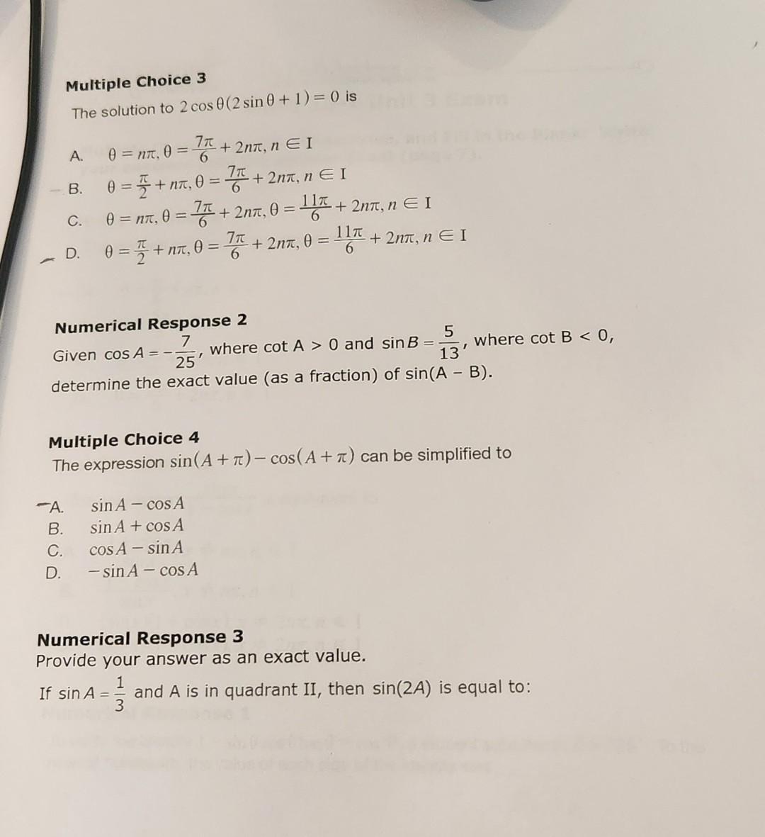 Solved Multiple Choice 3 The solution to 2cosθ(2sinθ+1)=0 is | Chegg.com