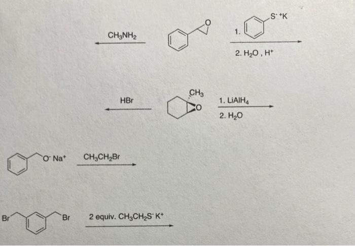 Solved SK CH3NH2 2. H20, H* CH3 HBr 1. LiAIHA 2. H2O O Na | Chegg.com