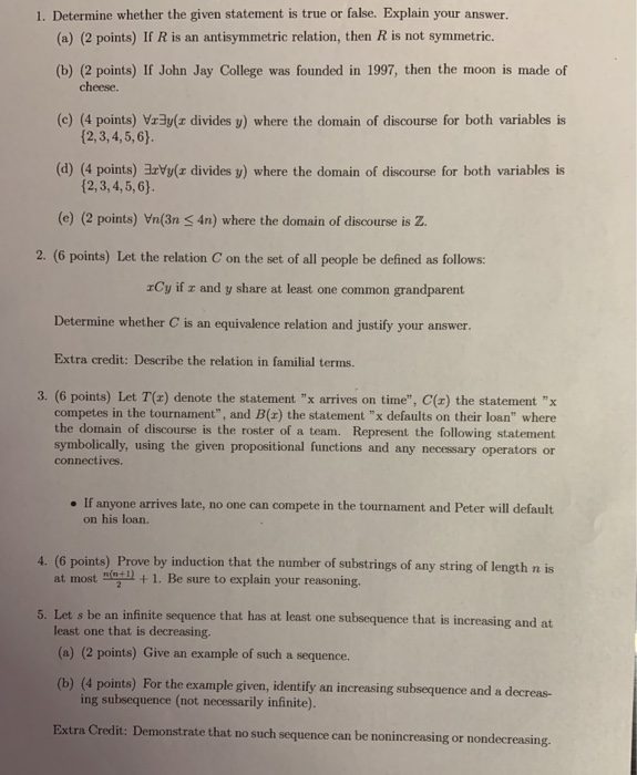 Solved 1. Determine whether the given statement is true or | Chegg.com