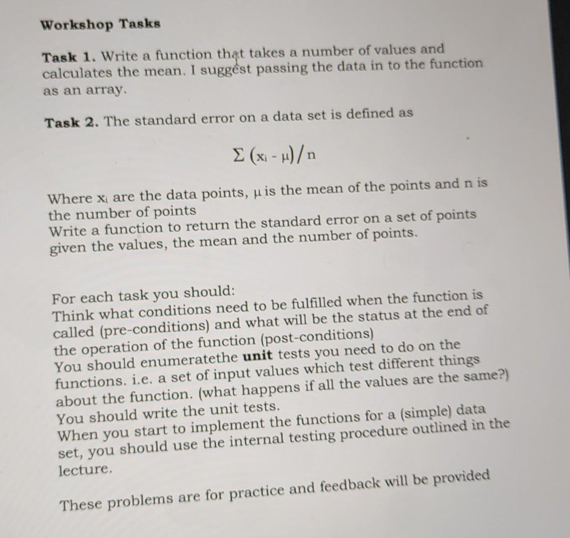 Solved Workshop Tasks Task 1. Write a function that takes a | Chegg.com