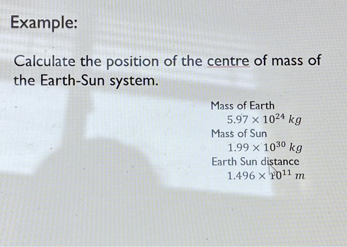 what is the mass of an object at the centre of earth