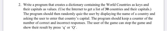 Solved 2. Write a program that creates a dictionary | Chegg.com
