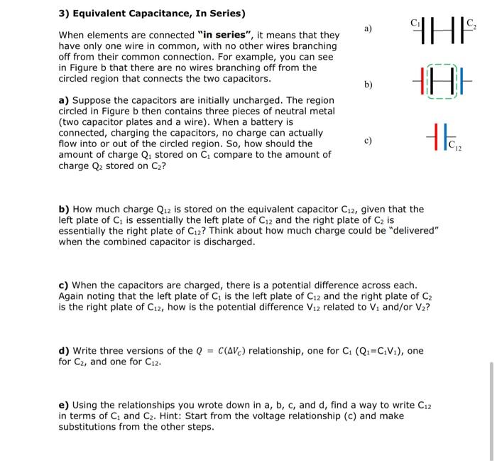 Solved 3) Equivalent Capacitance, In Series) When elements | Chegg.com