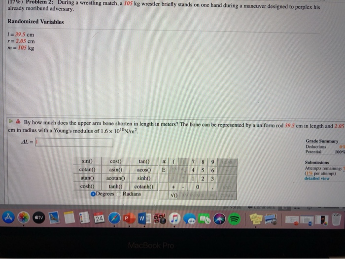 Solved (17%) Problem 2: During a wrestling match, a 105 kg | Chegg.com