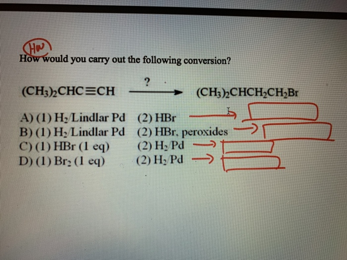 Solved How would you carry out the following conversion? | Chegg.com