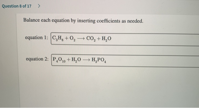 Solved: Question 7 Of 17 > Balance The Equation By Inserti... | Chegg.com Balance The Given Equations By Inserting The Appropriate Coefficients.