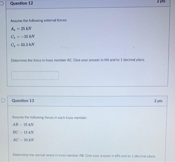 Solved Problem 2 You will be determining the normal stresses | Chegg.com