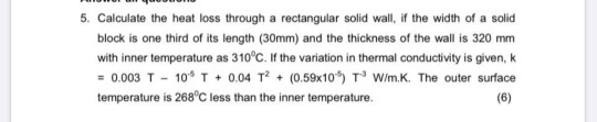 Solved 5. Calculate the heat loss through a rectangular | Chegg.com