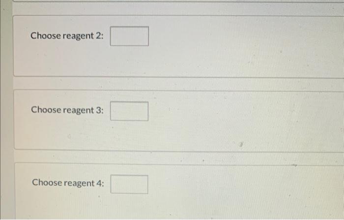 Identify the missing reagents. Reagent 1 Reagent 2 | Chegg.com