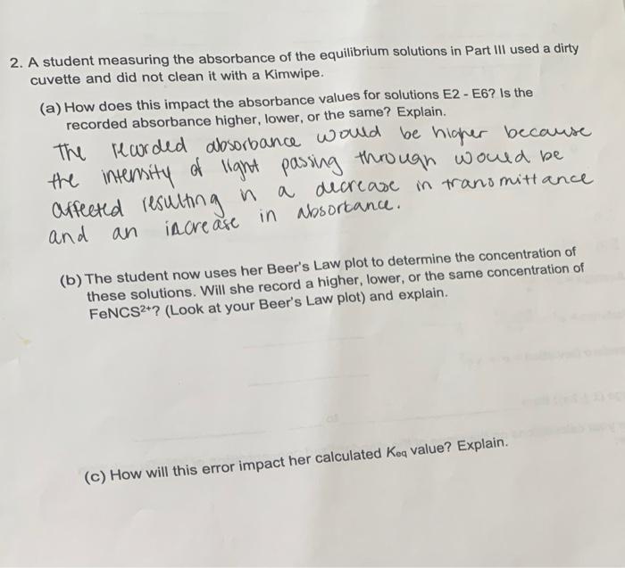 Solved 2. A student measuring the absorbance of the