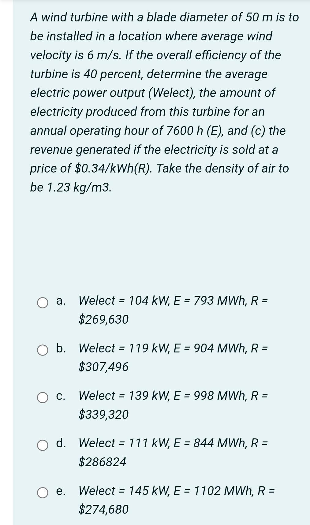 Solved A wind turbine with a blade diameter of 50 m is to be | Chegg.com