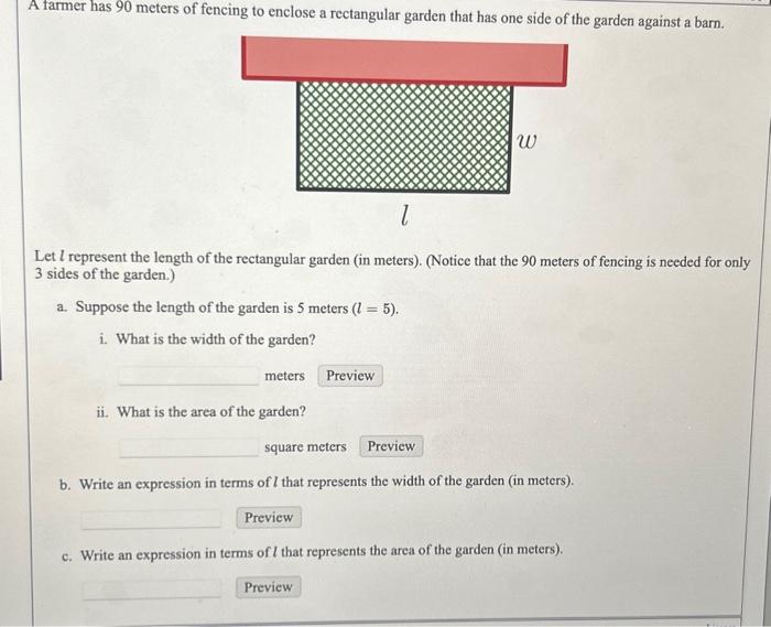 Solved A farmer has 90 meters of fencing to enclose a