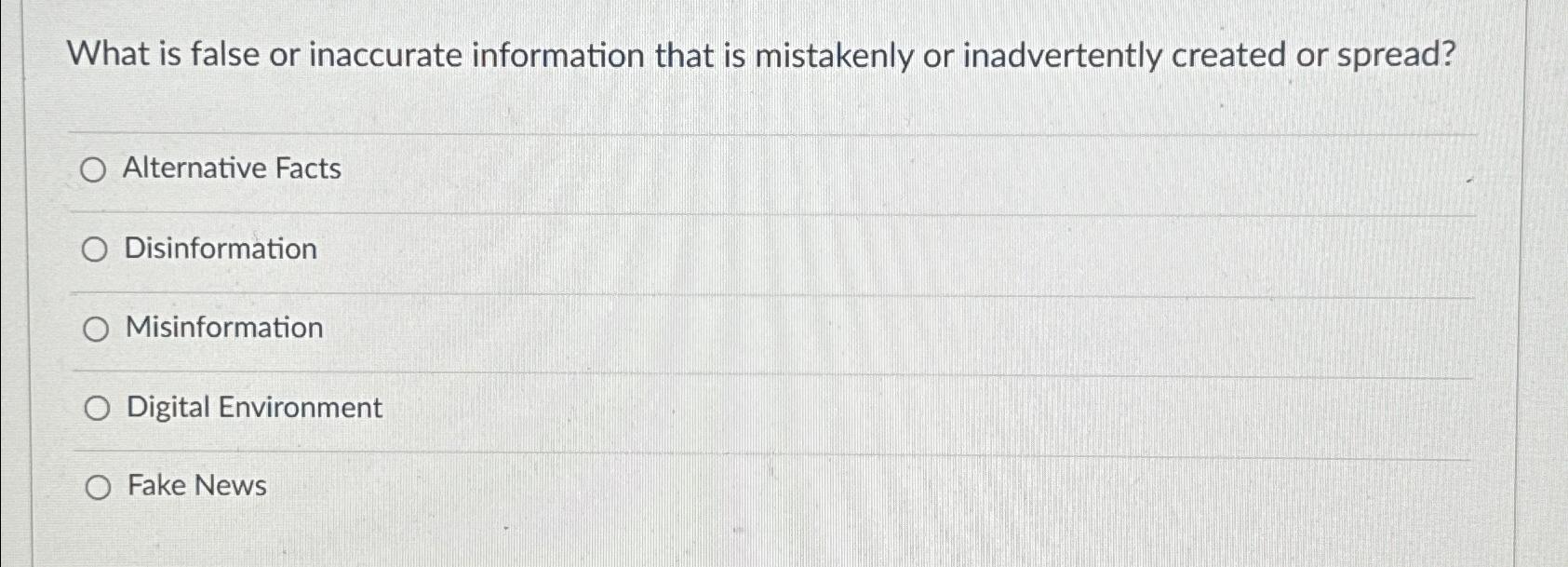 Solved What is false or inaccurate information that is | Chegg.com