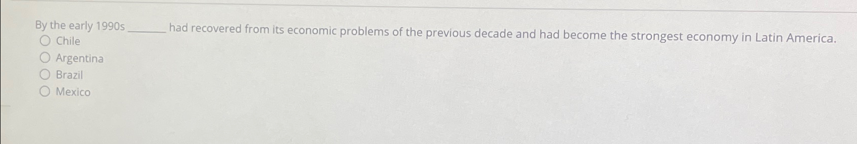 Solved By the early 1990 ﻿s had recovered from its economic | Chegg.com