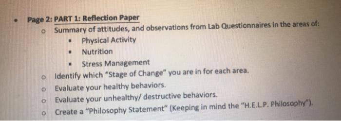 . . . . Page 2: PART 1: Reflection Paper o Summary of attitudes, and observations from Lab Questionnaires in the areas of: Ph