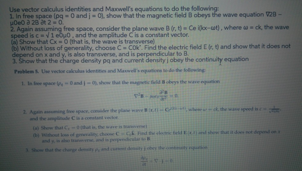 Use vector calculus identities and Maxwell's | Chegg.com