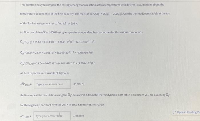 Solved This question has you compare the entropy change for | Chegg.com