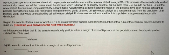 Solved A production supervisor at a major chemical company | Chegg.com