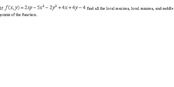 Solved If F X Y 2xy 5x2 2y2 4x 4y Chegg Com