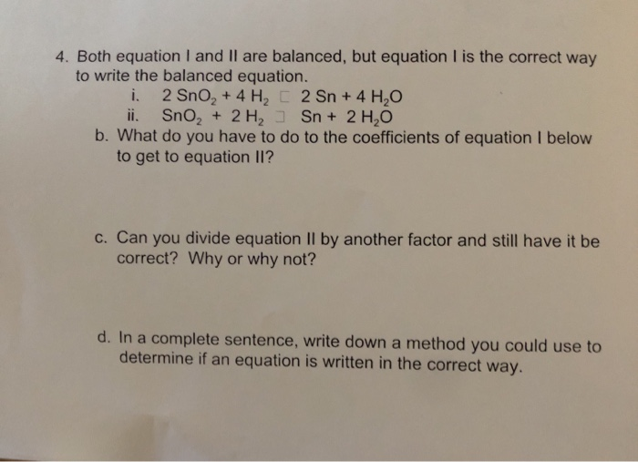 Solved 4. Both Equation I And II Are Balanced, But Equation | Chegg.com