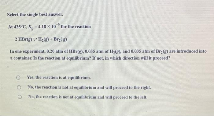 Solved Select The Single Best Answer Is The Following Chegg Com