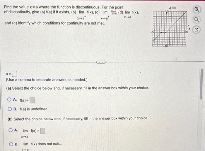 Solved Find The Value X=a Where The Function Is 