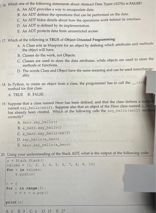 Solved 16. Which one of the following statements about | Chegg.com