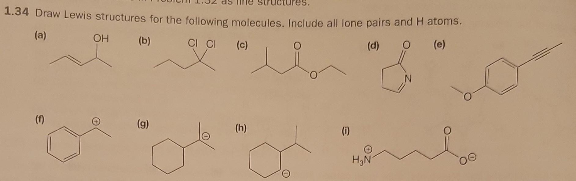 1.34 Draw Lewis structures for the following | Chegg.com