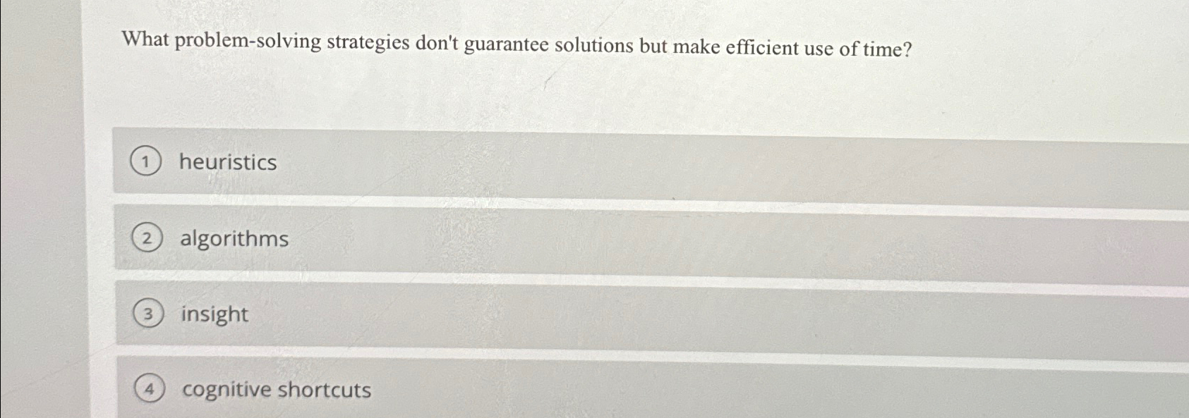 what problem solving strategies don't guarantee solutions