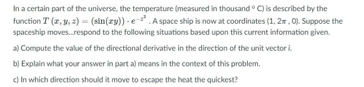 Solved In a certain part of the universe, the temperature | Chegg.com