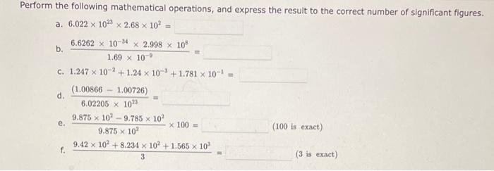 Solved Perform the following mathematical operations, and | Chegg.com