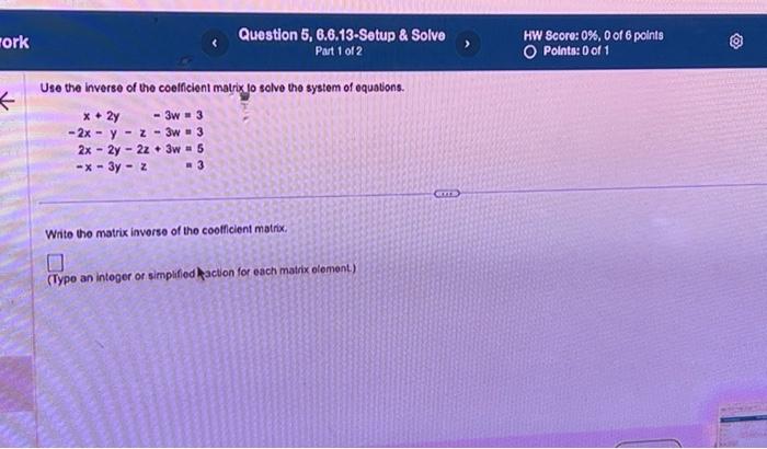 Solved Use the inverse of the coeffeient matrix lo selve the | Chegg.com