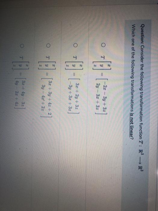 Solved Question: Consider the following transformation | Chegg.com