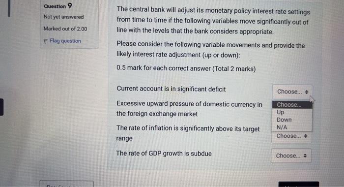 Solved The Central Bank Will Adjust Its Monetary Policy | Chegg.com