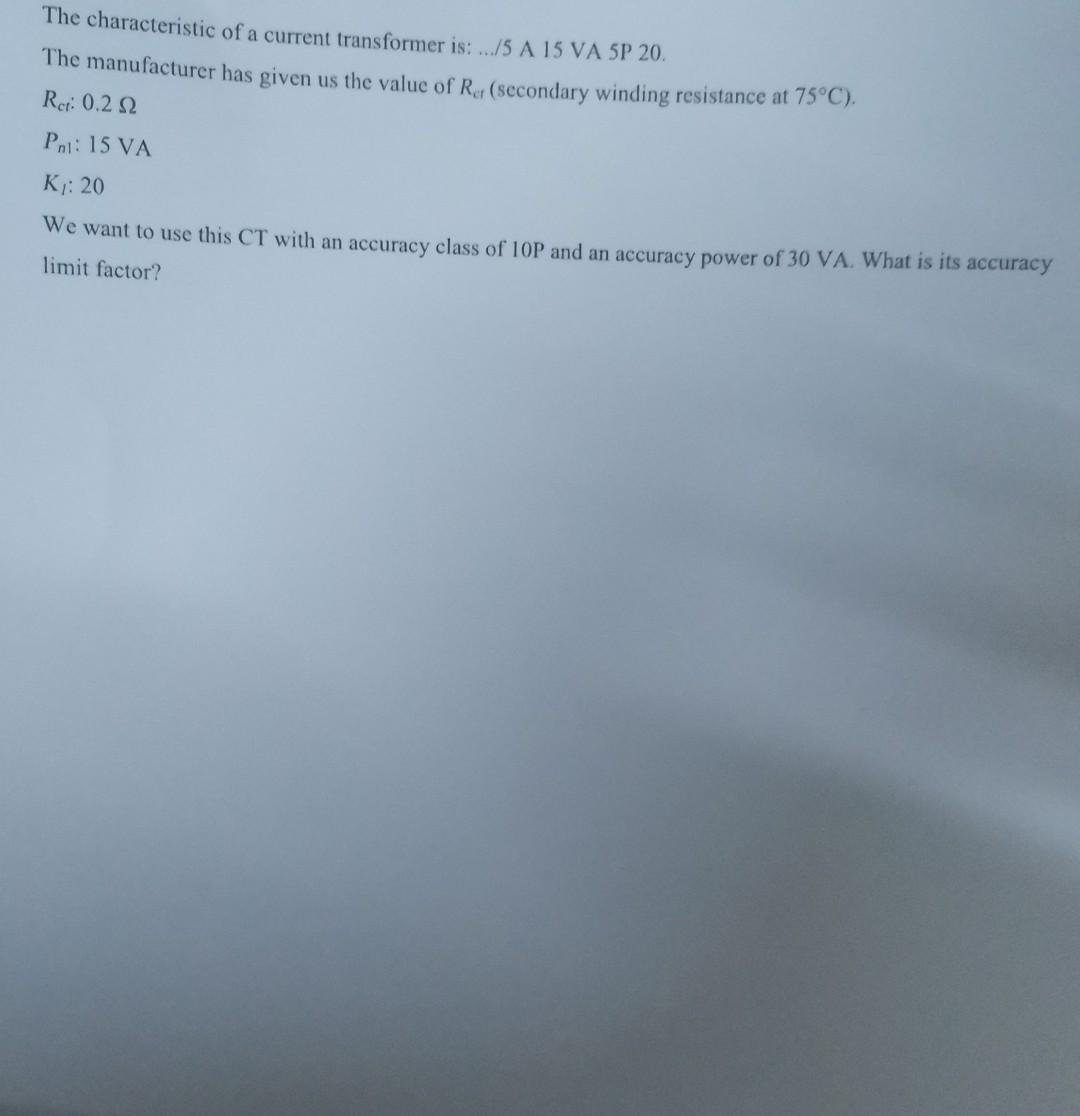 Solved The characteristic of a current transformer is