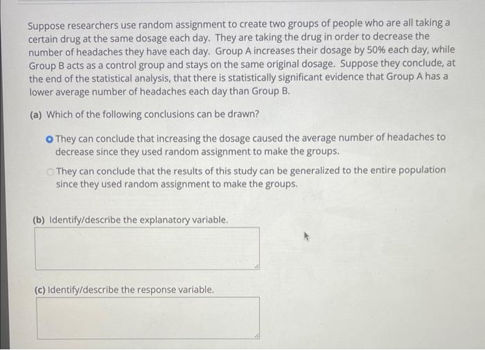 assignment means that researchers assign participants to group by chance