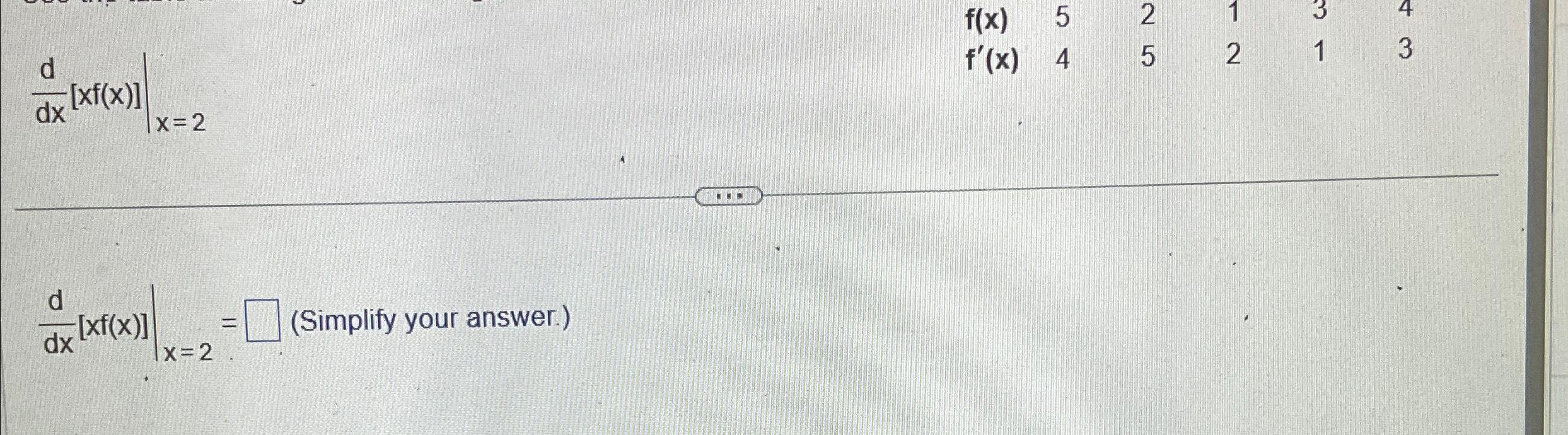 Ddx xf x x 2ddx xf x x 2 simplify your chegg