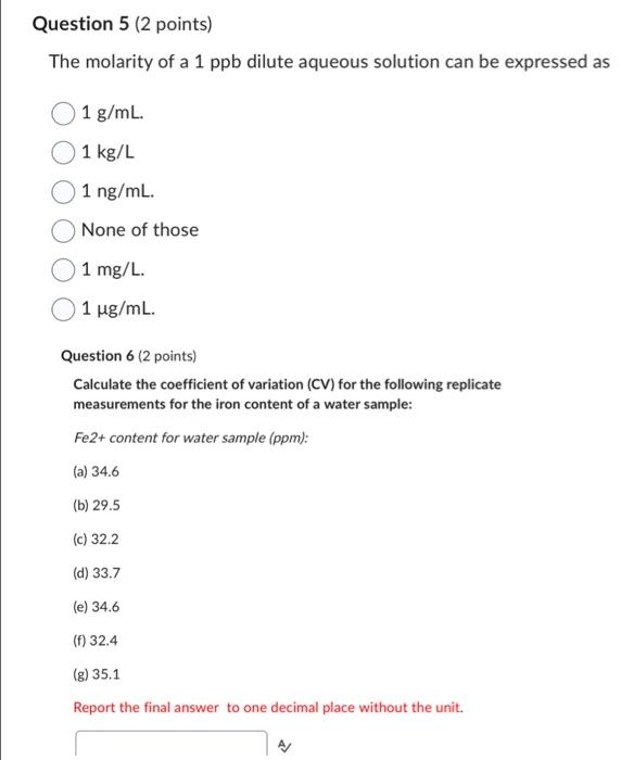 Solved The molarity of a 1 ppb dilute aqueous solution can