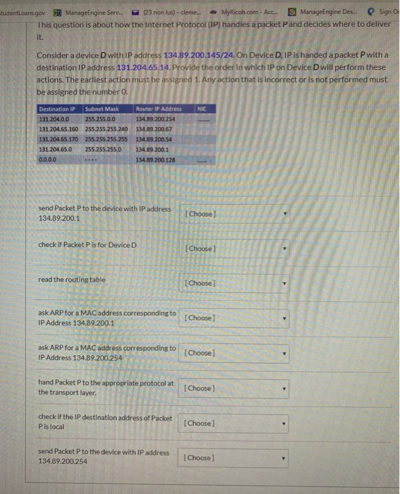 StudentLoans.gov ManageEngine Serv.. 23 non lus) - cleme... MyRicoh.com. Acc. ManageEngine Des... Sign This question is about