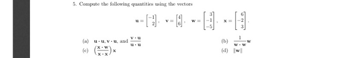 Solved 5. Compute the following quantities using the vectors | Chegg.com